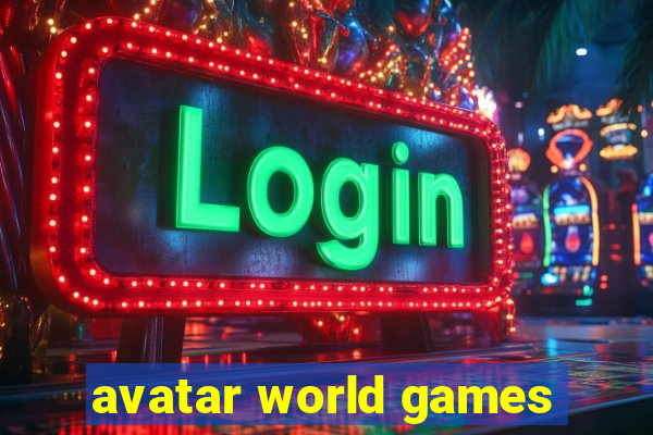 avatar world games